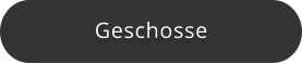 Geschosse